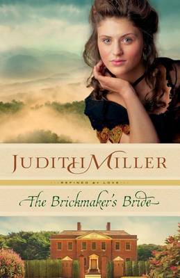 The Brickmaker's Bride by Judith Miller image