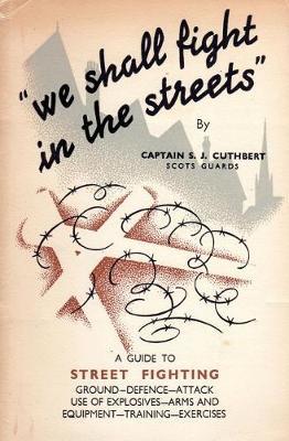 We Shall Fight in the Streets by S.J. Cuthbert image