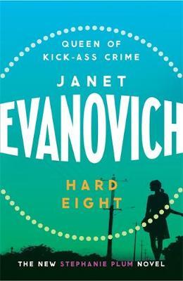Hard Eight by Janet Evanovich image