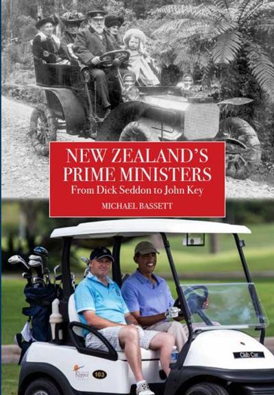 New Zealand's Prime Ministers by Michael Bassett image