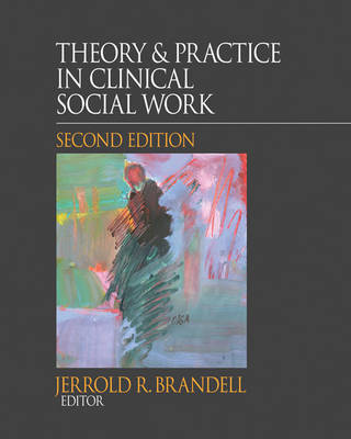 Theory & Practice in Clinical Social Work by Jerrold R Brandell image