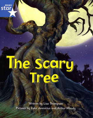 Fantastic Forest Blue Level Fiction: The Scary Tree by Lisa Thompson image