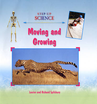 Moving and Growing by Louise A Spilsbury image