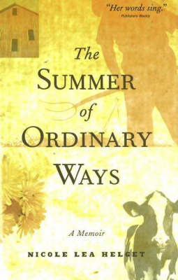 Summer of Ordinary Ways by Nicole Lea Helget image