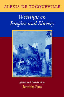 Writings on Empire and Slavery by Alexis De Tocqueville image