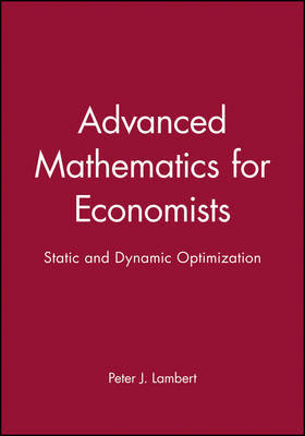 Advanced Mathematics for Economists by Peter J Lambert image