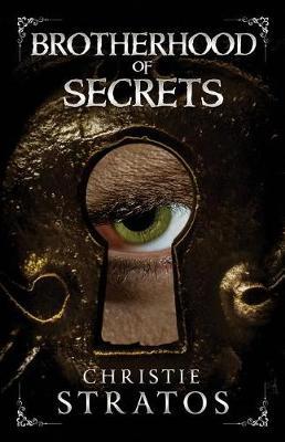 Brotherhood of Secrets by Christie Stratos image