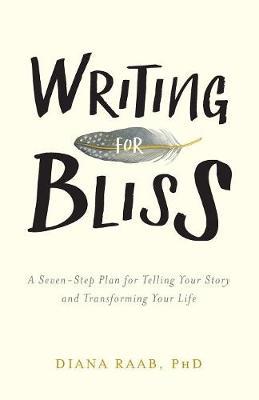 Writing for Bliss by Diana Raab image