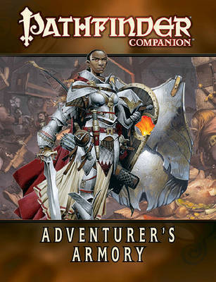 Pathfinder Companion: Adventurer's Armory by Paizo Staff image