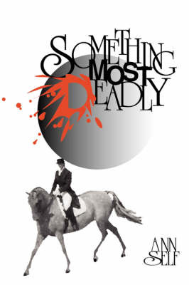 Something Most Deadly by Ann, Self image