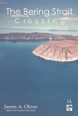 The Bering Strait Crossing by James A. Oliver image