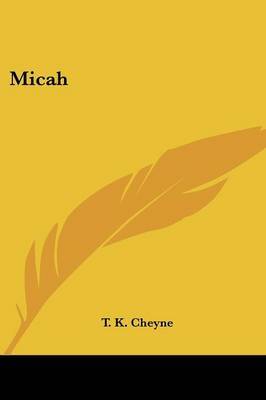 Micah by Thomas Kelly Cheyne image