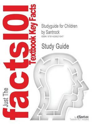 Studyguide for Children by Santrock, ISBN 9780073107301 by Cram101 Textbook Reviews image