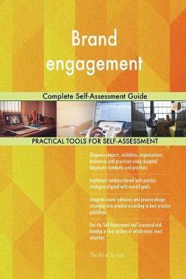 Brand Engagement Complete Self-Assessment Guide by Gerardus Blokdyk image