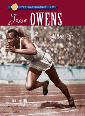 Jesse Owens: Gold Medal Hero by Jim Gigliotti image