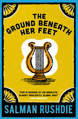 The Ground Beneath Her Feet by Salman Rushdie image