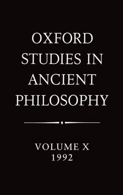 Oxford Studies in Ancient Philosophy: Volume X: 1992 image