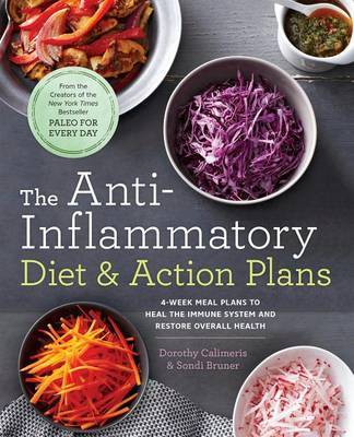 The Anti-Inflammatory Diet & Action Plans by Dorothy Calimeris image