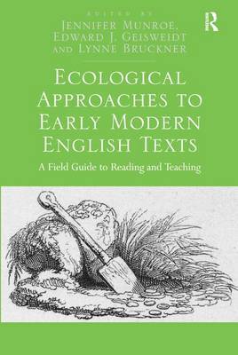 Ecological Approaches to Early Modern English Texts by Jennifer Munroe image