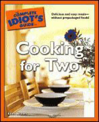 The Complete Idiot's Guide to Cooking for Two by Ellen Brown image