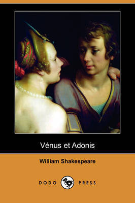 Venus Et Adonis (Dodo Press) by William Shakespeare image