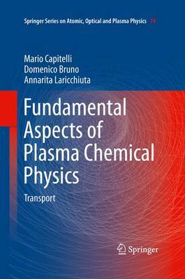 Fundamental Aspects of Plasma Chemical Physics by Mario Capitelli image