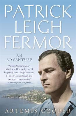 Patrick Leigh Fermor by Artemis Cooper image