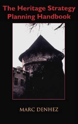 The Heritage Strategy Planning Handbook by Marc Denhez image