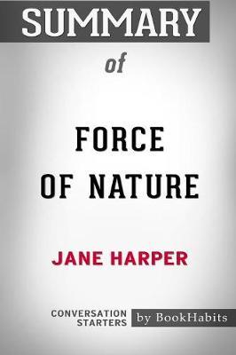 Summary of Force of Nature by Jane Harper by Bookhabits image