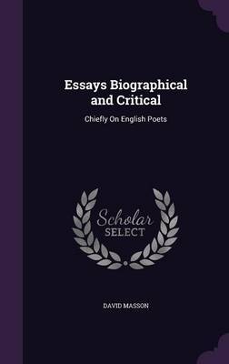 Sample Essays For High School English Essay Com also Romeo And Juliet English Essay Essays Biographical And Critical David Masson Book In English Essay Topics For College Students