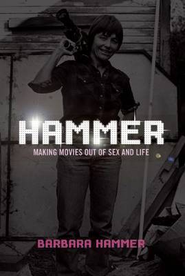 Hammer! by Barbara Hammer