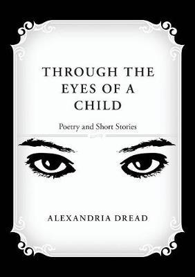 Through the Eyes of a Child by Alexandria Dread image