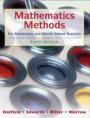 Mathematics Methods for Elementary and Middle School Teachers by Mary M. Hatfield image