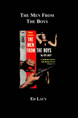 The Men from the Boys by Ed Lacy image
