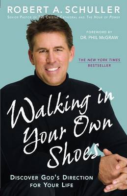 Walking in Your Own Shoes by Phillip McGraw image