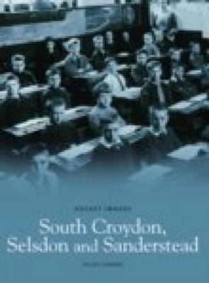 South Croydon, Selsden and Sanderstead: Pocket Images by Ralph Rimmer