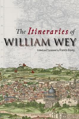 The Itineraries of William Wey on Hardback