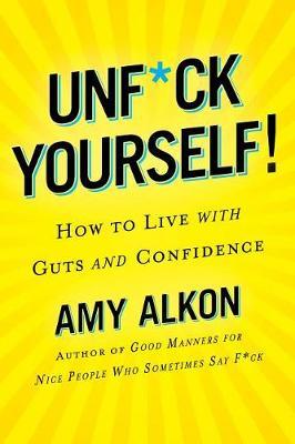Unf*ckology by Amy Alkon image