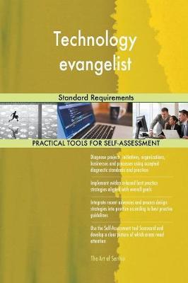 Technology Evangelist Standard Requirements by Gerardus Blokdyk image