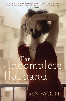 The Incomplete Husband by Ben Faccini image