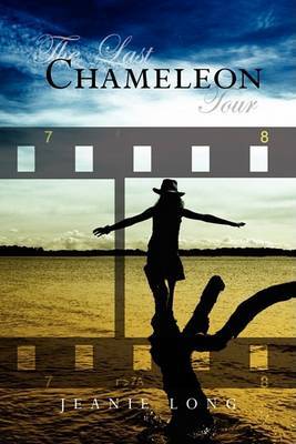 The Last Chameleon Tour on Hardback by Jeanie Long