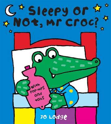 Sleepy or Not Mr. Croc by Jo Lodge image