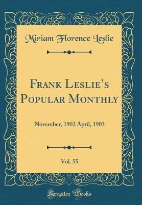 Frank Leslie's Popular Monthly, Vol. 55 by Miriam Florence Leslie image