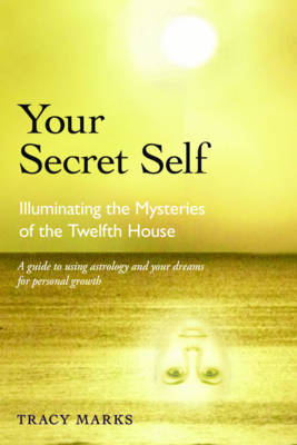 Your Secret Self by Tracy Marks image