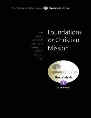 Foundations for Christian Mission, Mentor's Guide by Don L Davis image