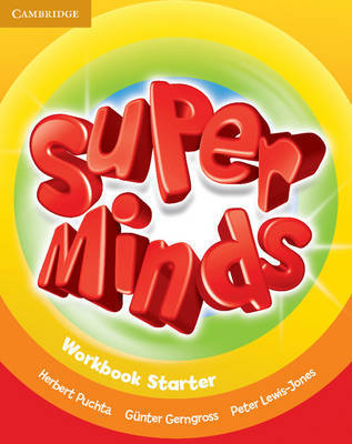 Super Minds Starter Workbook by Herbert Puchta image