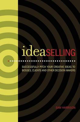 Ideaselling by Sam Harrison