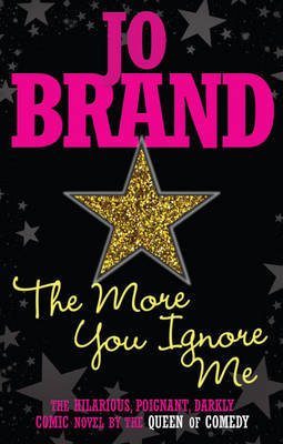 The More You Ignore Me on Hardback by Joao Brand