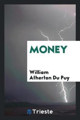 Money by William Atherton Du Puy image