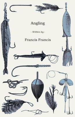 Angling by Francis Francis